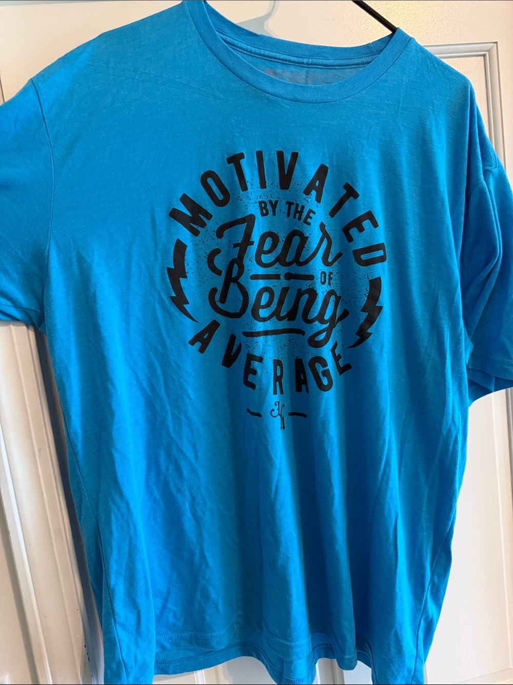 Motivated by the Fear of Being Average Graphic Tee - Blue